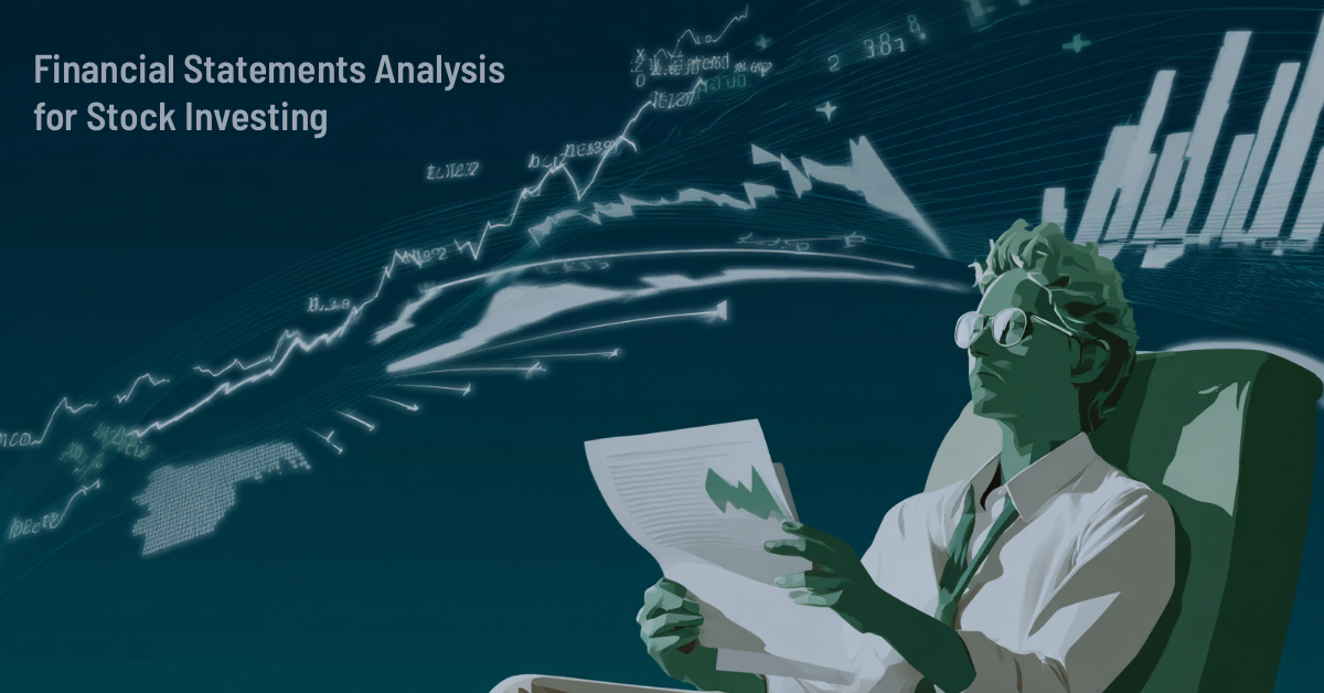 Financial Statement Analysis for Stock Investing